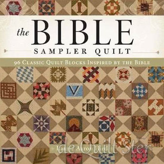 Laurie Aaron Hird - The Bible Sampler Quilt