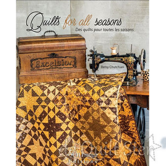 Betsy Chutchian - Quilts for all Seasons