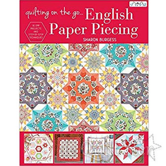 Sharon Burgess - 'Quilting on the Go' (English Paper Piecing)