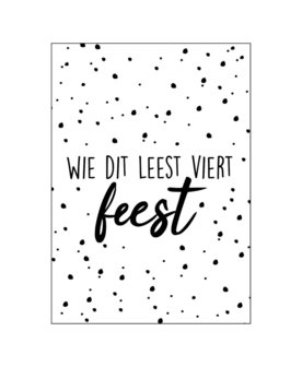 Ansichtkaart - Wie dit leest viert feest!