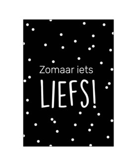 Ansichtkaart - Zomaar iets liefs