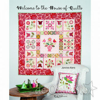 Janine Alers - Welcome to the House of Quilts *IN BESTELLING*