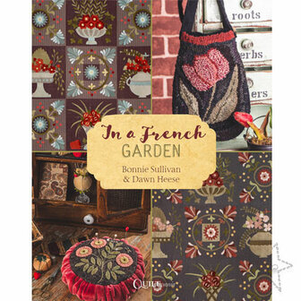 Bonnie Sullivan & Dawn Heese - In a French Garden *PRE-ORDER*