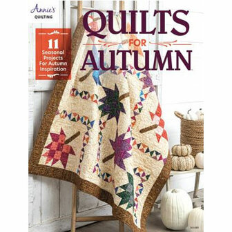 Annie&#039;s Quilting | Quilts for Autumn