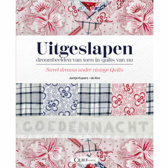 Jantje Kupers de Roo - Sweet Dreams under Vintage Quilts