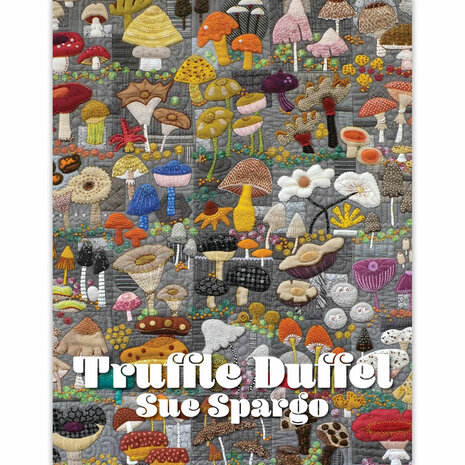 Sue Spargo | Truffle Duffel