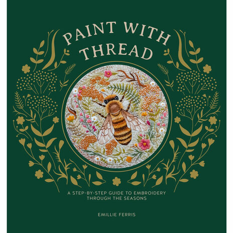 Emillie Ferris | Paint with Thread, through the seasons