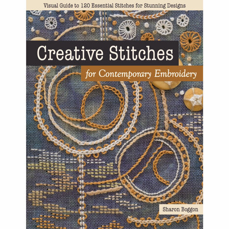 Sharon Boggon | Creative Stitches for Contemporary Embroidery
