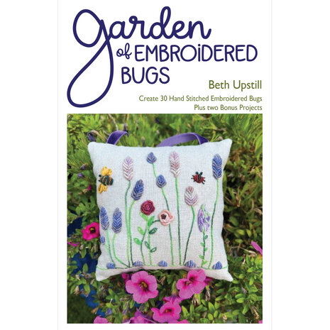Beth Upstill | Garden of Embroidered Bugs *RESERVEER*