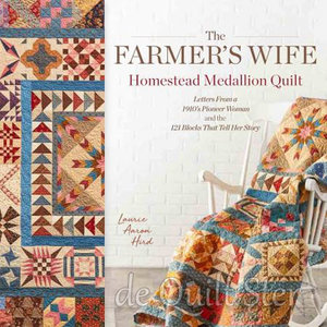 Laurie Aaron Hird - The Farmer's Wife Homestead Medaillon Quilt 